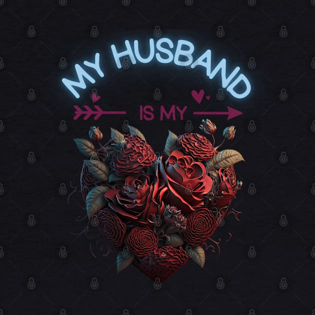 My Husband Is My Valentine by Itsheartshop